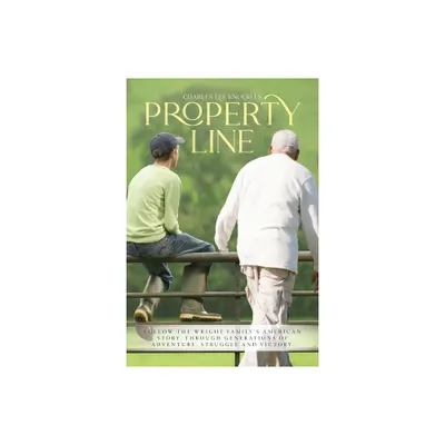 Property Line - by Charles Lee Knuckles (Paperback)