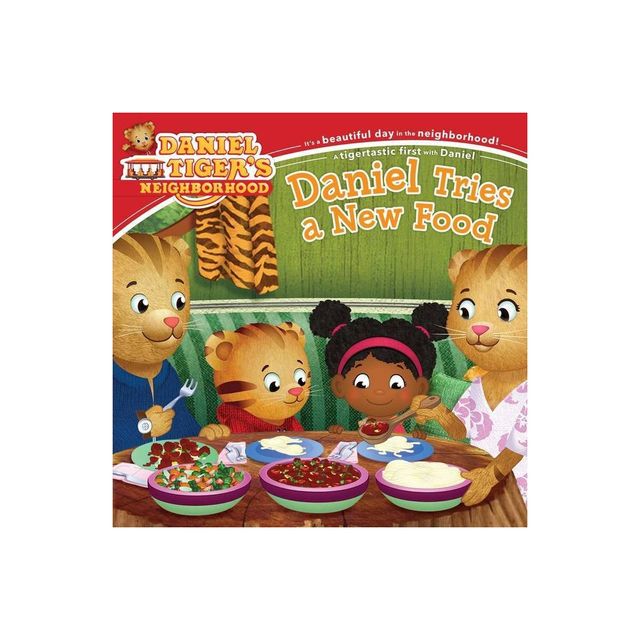 Daniel Tries a New Food - (Daniel Tigers Neighborhood) (Paperback)