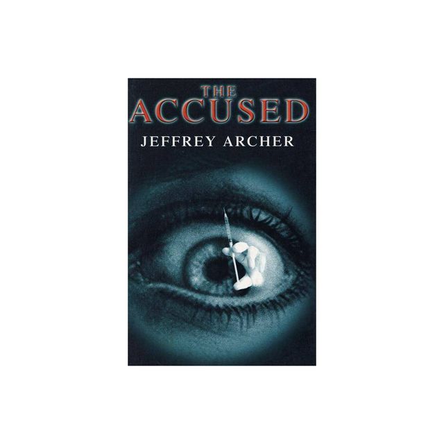 The Accused - (Modern Plays) by Jeffrey Archer (Paperback)