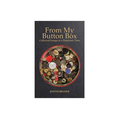 From My Button Box - by Judith Bruder (Paperback)