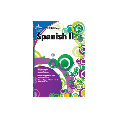 Spanish II, Grades 6 - 8 (Skill Builders), Grades 6 - 8 - (Paperback)