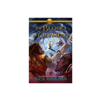 The Heroes of Olympus Book Five: The Blood of Olympus (Hardcover) by Rick Riordan