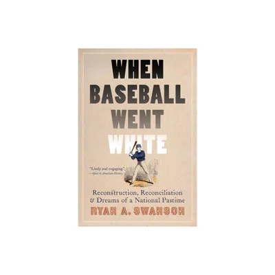 When Baseball Went White