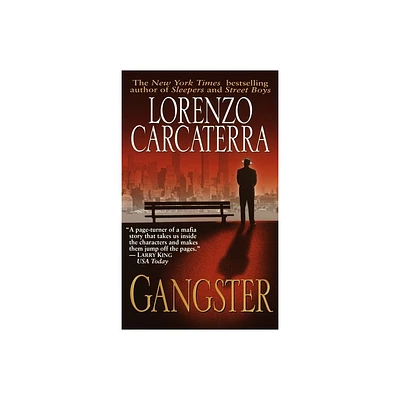 Gangster - by Lorenzo Carcaterra (Paperback)