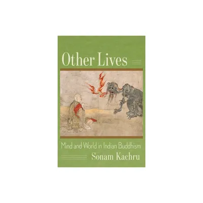 Other Lives - by Sonam Kachru (Paperback)