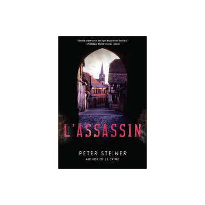 LAssassin - (Louis Morgon Thriller) by Peter Steiner (Paperback)