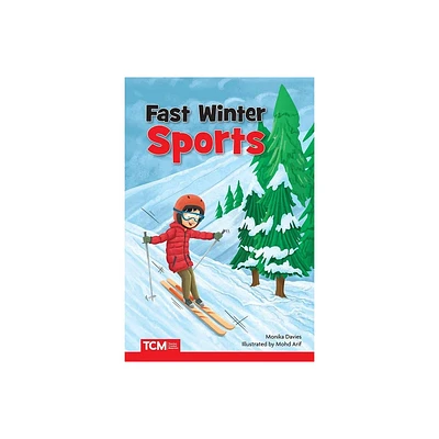 Fast Winter Sports - (Literary Text) by Monika Davies (Paperback)