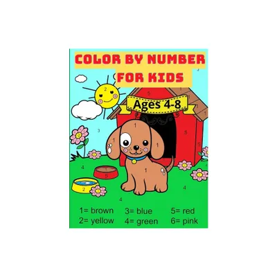 Color By Number For Kids Ages 4-8 - by Nikolas Parker (Paperback)