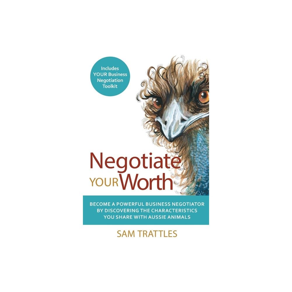 Negotiate Your Worth - by Sam Trattles (Paperback)