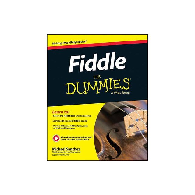 Fiddle for Dummies - by Michael John Sanchez (Paperback)