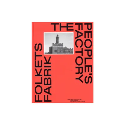 Folkets Fabrik - Peoples Factory - by Kristian Krog & Kristoffer Weiss (Hardcover)