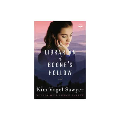 The Librarian of Boones Hollow - by Kim Vogel Sawyer (Paperback)