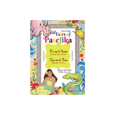 Tales of Pasefika - Octopus and the Rat, Sina and the Eel