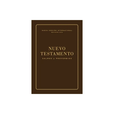 Nvi, Nuevo Testamento de Bolsillo, Con Salmos Y Proverbios, Revisin 2022, Leatherflex, Caf - by Vida & Nueva Versin Internacional (Paperback)