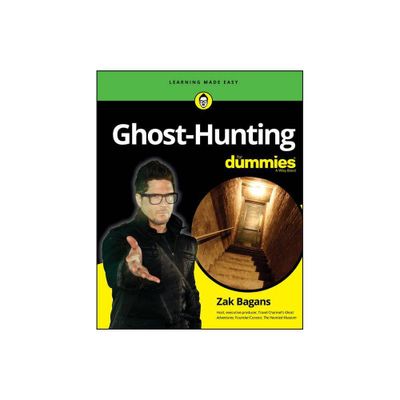 Ghost-Hunting for Dummies - by Zak Bagans (Paperback)