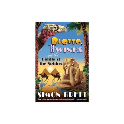 Blotto Twinks and the Riddle of the Sphinx - by Simon Brett (Paperback)