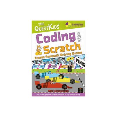 Coding with Scratch - Create Fantastic Driving Games - (In Easy Steps) by Max Wainewright (Paperback)