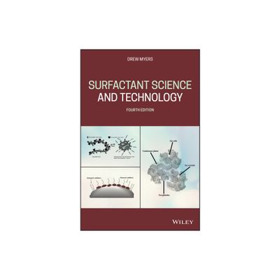 Surfactant Science and Technology - 4th Edition by Drew Myers (Hardcover)