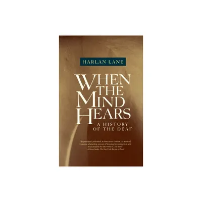 When the Mind Hears - by Harlan Lane (Paperback)