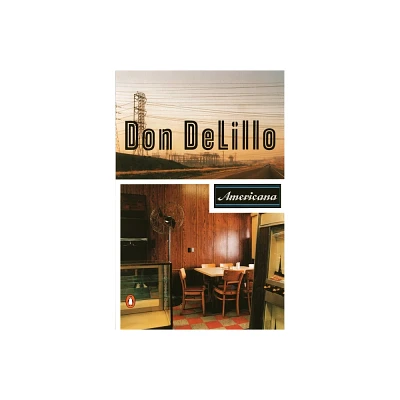 Americana - by Don Delillo (Paperback)