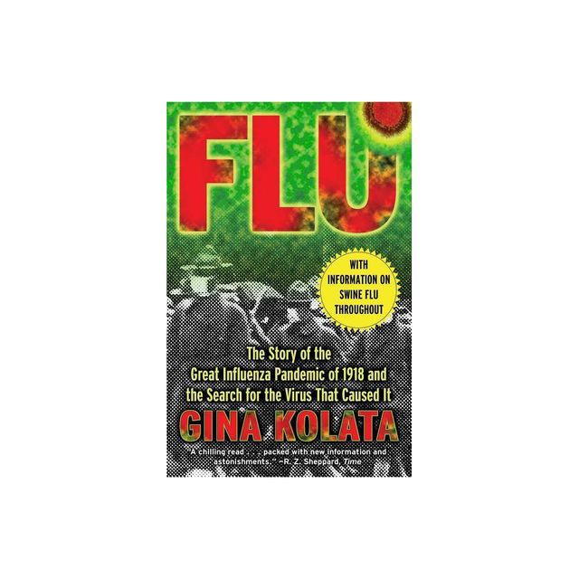 Flu - by Gina Kolata (Paperback)