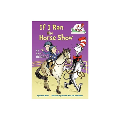 If I Ran The Horse Show M/Tv - By Worth Bonnie (Board Book)