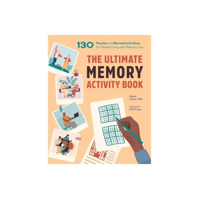 The Ultimate Memory Activity Book - by Alexis Olson & Phil Fraas (Paperback)