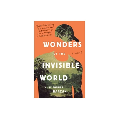 Wonders of the Invisible World - by Christopher Barzak (Paperback)