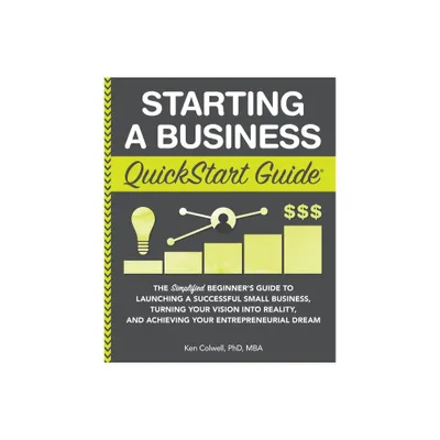 Starting a Business QuickStart Guide