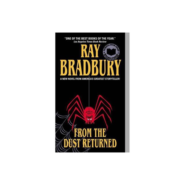 From the Dust Returned - by Ray Bradbury (Paperback)