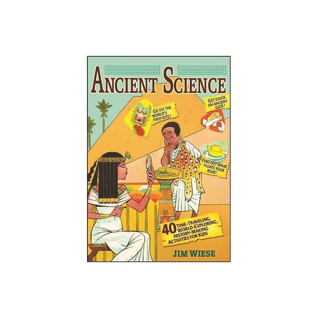 Ancient Science - by Jim Wiese (Paperback)