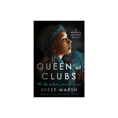 Queen of Clubs - (The Queen of Thieves) by Beezy Marsh (Paperback)