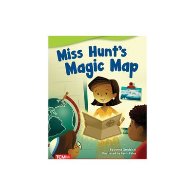 Miss Hunts Magic Map - (Literary Text) by Jenna Grodzicki (Paperback)