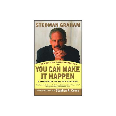 You Can Make It Happen - by Stedman Graham (Paperback)