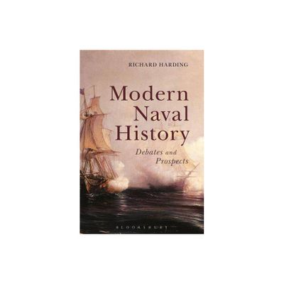 Modern Naval History - by Richard Harding (Paperback)