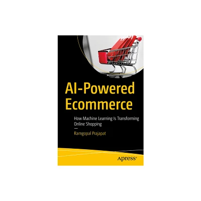 AI-Powered Ecommerce - by Ramgopal Prajapat (Paperback)