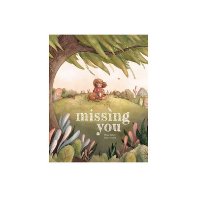 Missing You - by Phellip Willian (Paperback)