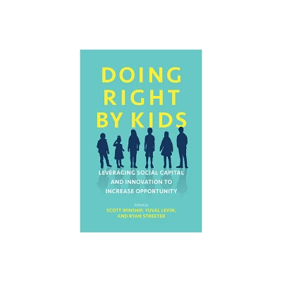 Doing Right by Kids - (Paperback)