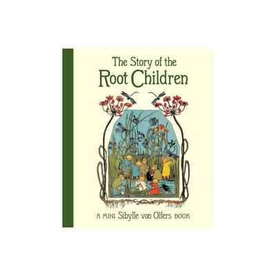 The Story of the Root Children