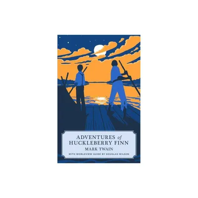 Adventures of Huckleberry Finn (Canon Classic Worldview Edition) - Large Print by Mark Twain (Paperback)