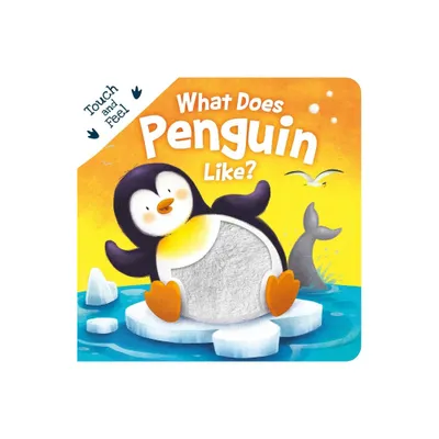 What Does Penguin Like? - by Igloobooks (Board Book)