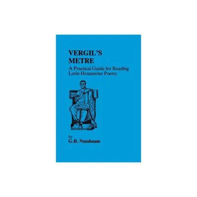 Virgils Metre - by G Nussbaum (Paperback)