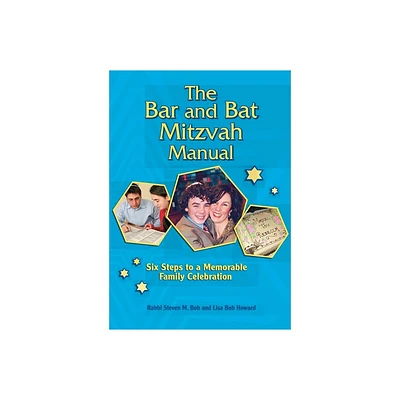 The Bar and Bat Mitzvah Manual - by Behrman House (Paperback)