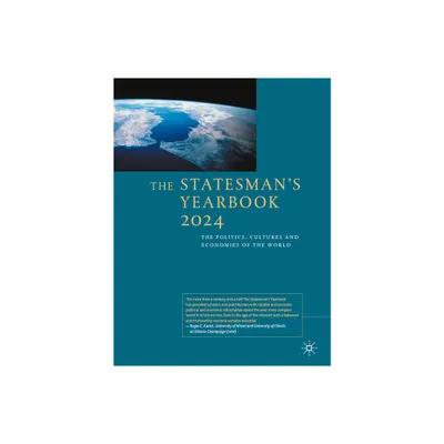 The Statesmans Yearbook 2024 - by Palgrave MacMillan (Hardcover)