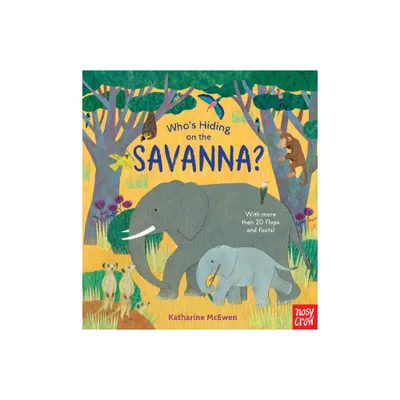 Whos Hiding on the Savanna? - (Board Book)
