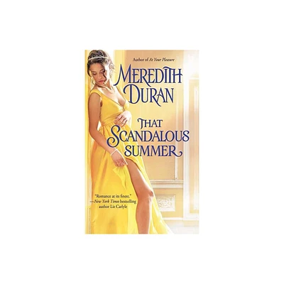 That Scandalous Summer - (Rules for the Reckless) by Meredith Duran (Paperback)