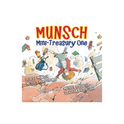 Munsch Mini-Treasury One - (Munsch for Kids) by Robert Munsch (Hardcover)