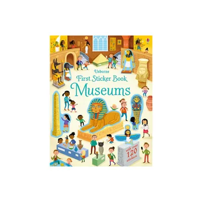 First Sticker Book Museums - (First Sticker Books) by Holly Bathie (Paperback)