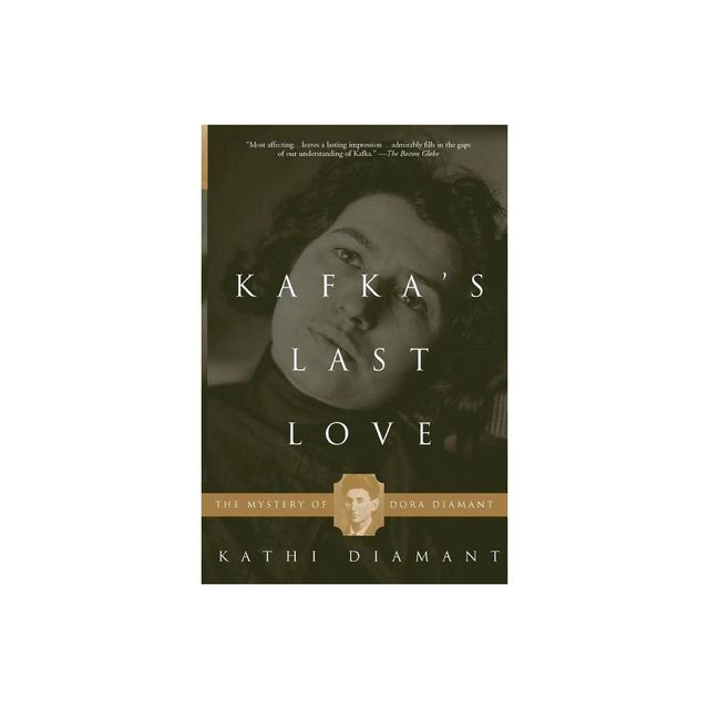 Kafkas Last Love - by Kathi Diamant (Paperback)