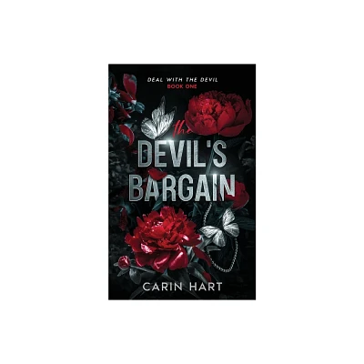 The Devils Bargain - (Deal with the Devil) by Carin Hart (Paperback)